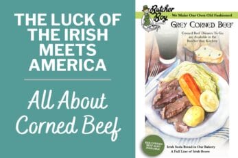 The Luck of the Irish Meets America — All About Corned Beef